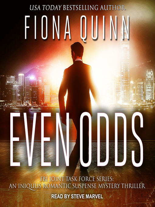 Title details for Even Odds by Fiona Quinn - Available